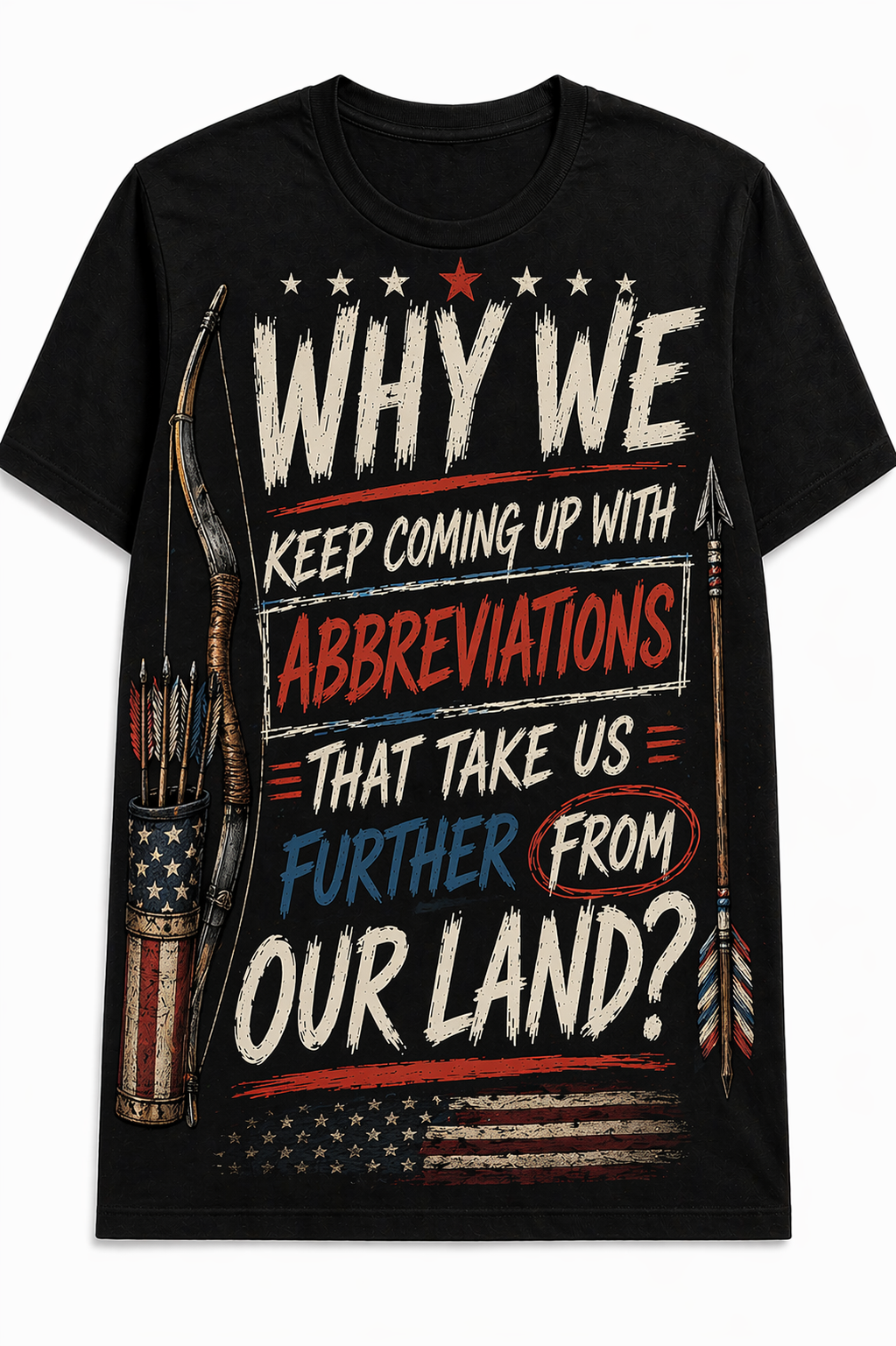 Why We Keep Coming Up With Abbreviations T-Shirt