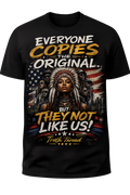 Everyone Copies the Original Tee
