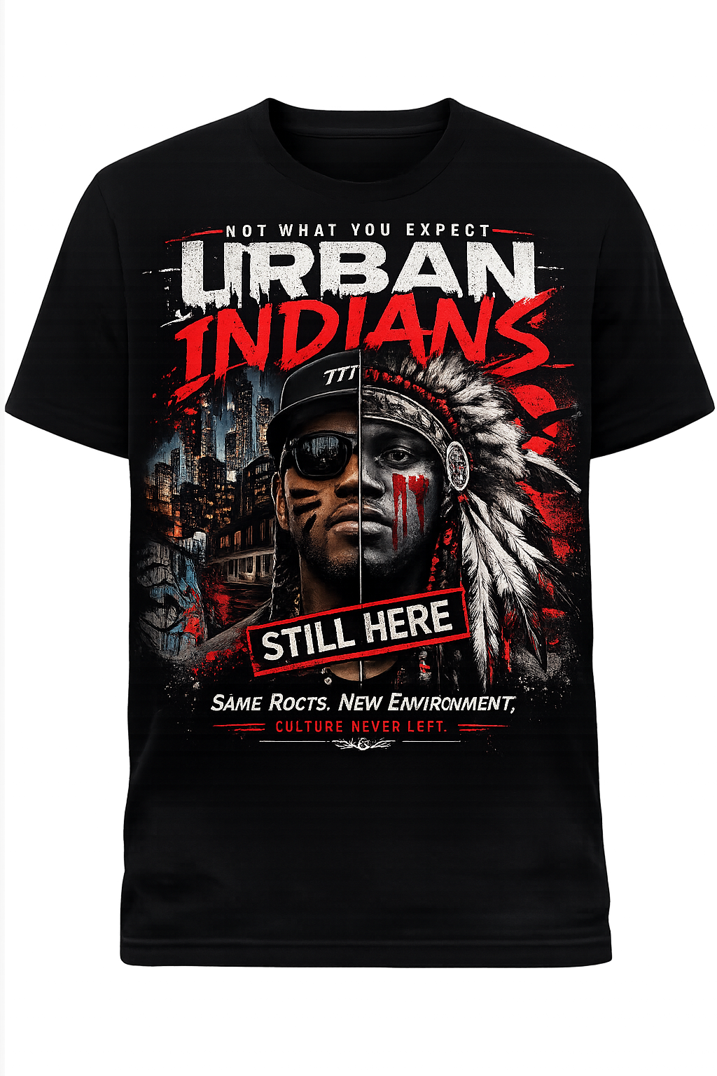 Urban Indians “Still Here” Graphic Tee – Same Roots, New Environment
