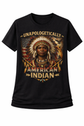 Unapologetically American Indian Tee