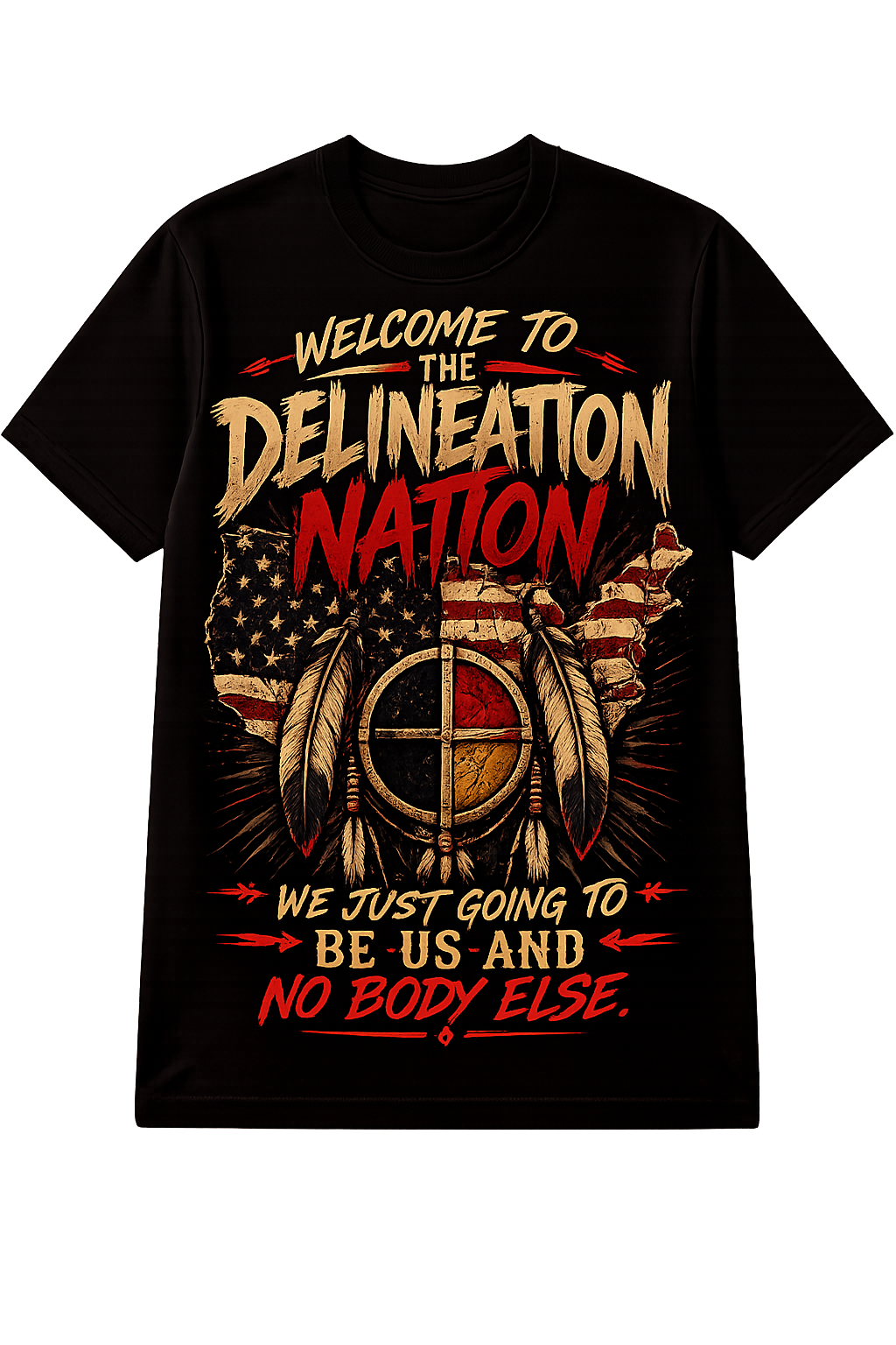 Welcome to the Delineation Nation T-Shirt – Truth Thread Teez