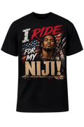 I ride for my Niji tee